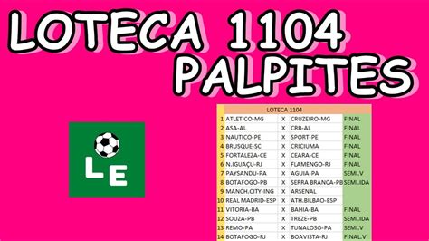 Loteca 1104 palpites dos jogos .